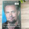 Friends, Lovers, and the Big Terrible Thing