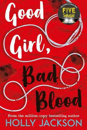 Good Girl, Bad Blood by Holly Jackson