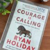 Courage Is Calling: Fortune Favors the Brave (Hard Cover)