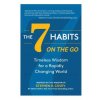 7 Habit On The Go by  Sean Covey