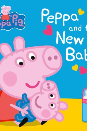 Peppa Pig: Peppa and the New Baby