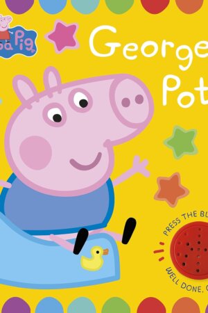 Peppa Pig: George’s Potty (Sound Book)