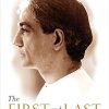 First And Last Freedom by J Krishnamurti