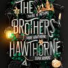 The Brothers Hawthorne by Jennifer Lynn Barnes book cover