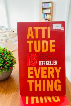 Attitude is Everything