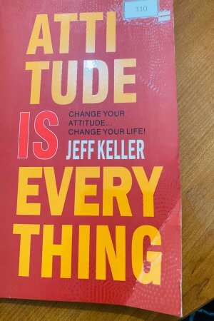 Attitude is Everything