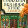 The Cinnamon Bun Book Store by Laurie Gilmore is a cozy, feel-good romance set in a small-town bookstore. It blends love, books, and the comforting charm of fresh cinnamon buns.