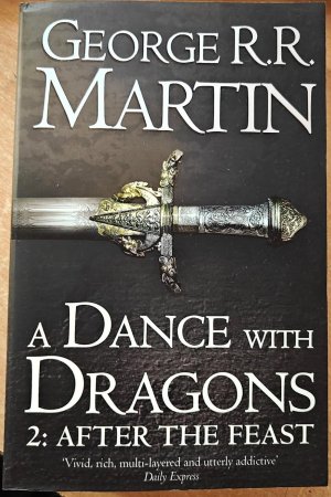 A Dance With Dragons: After the Feast (GAME OF THRONES)