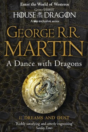 A Dance With Dragons: Part 1 (GAME OF THRONES)