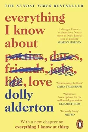 EVERYTHING I KNOW ABOUT LOVE