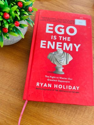 Ego is the Enemy (Hard Cover)