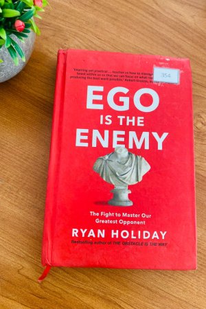 Ego is the Enemy (Hard Cover)