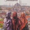 The Girls from Istanbul by Fidha Fahmy