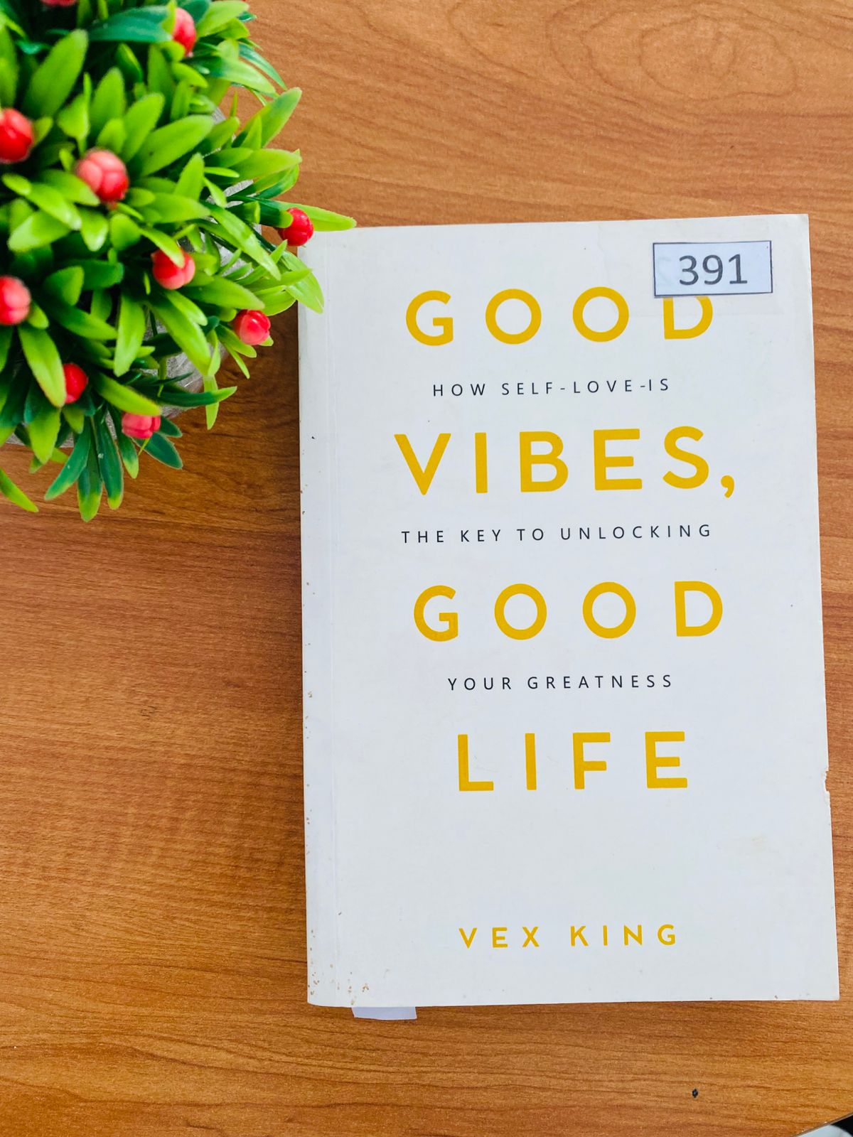 Good Vibes, Good Life (1) Good Vibes, Good Life