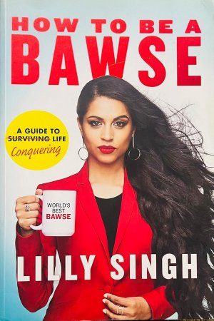 How To Be A Bawse