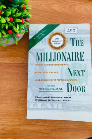 Millionaire Next Door: Surprising Secrets of America's Wealthy