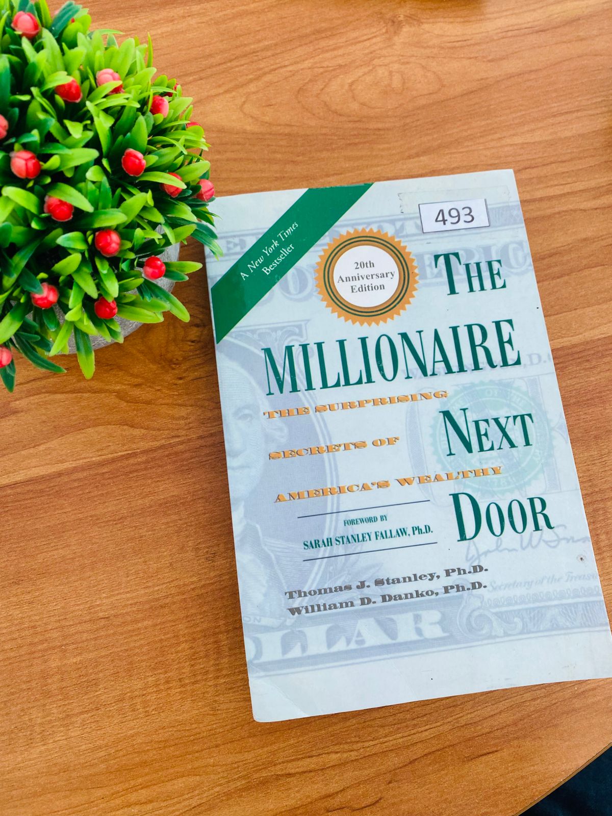 Millionaire Next Door Surprising Secrets of America's Wealthy (3) Millionaire Next Door: Surprising Secrets of America's Wealthy