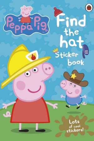 Peppa Pig : Find-the-hat Sticker Book