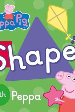 Peppa Pig : Shapes