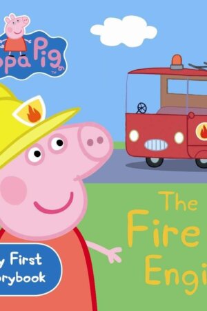 Peppa Pig: The Fire Engine – My First Storybook