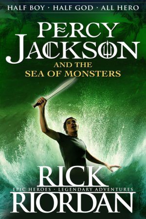 Percy Jackson and the Olympians : The Sea of Monsters (book 2)