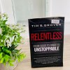 Relentless: From Good to Great to Unstoppable