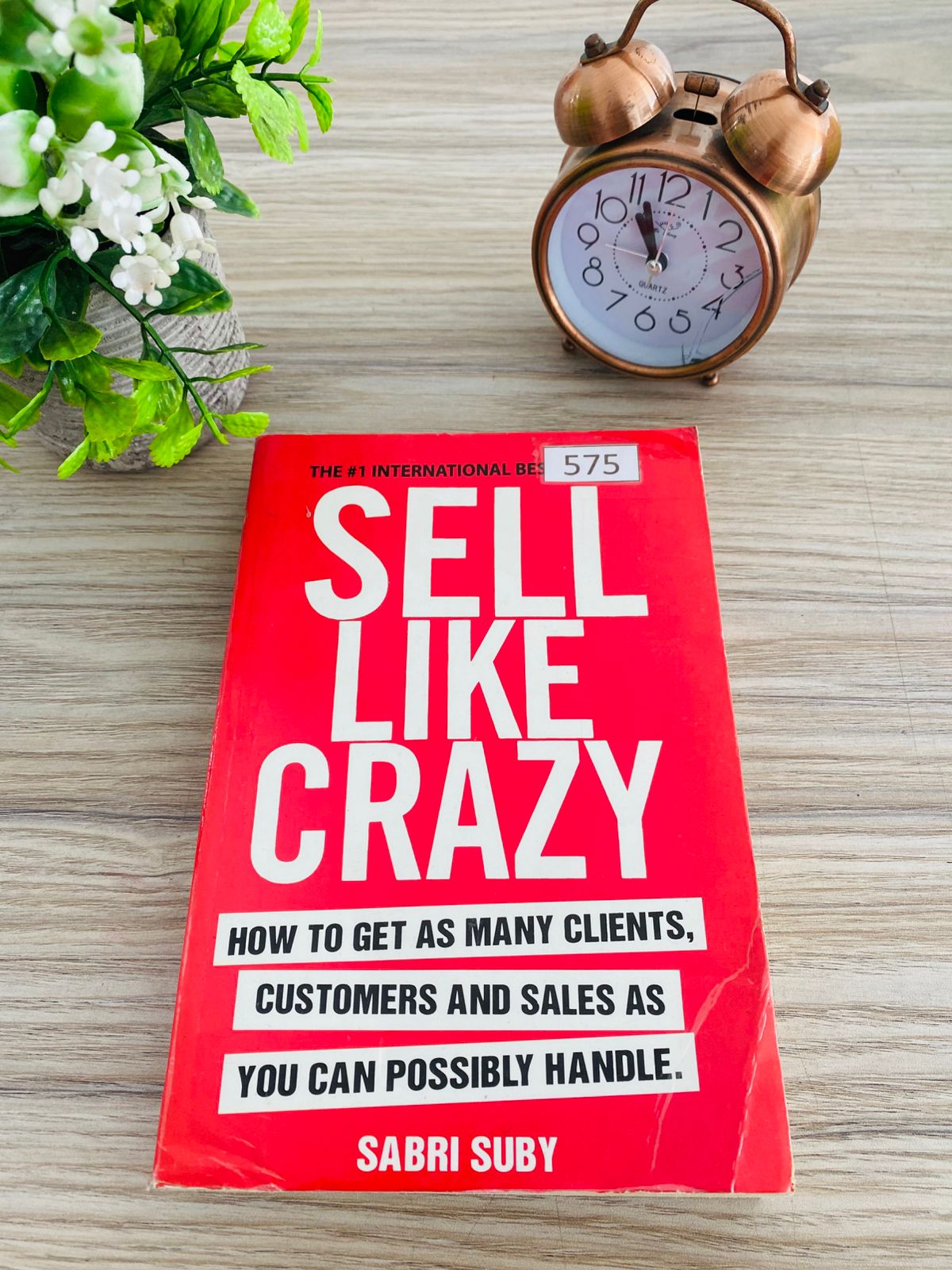 Sell Like Crazy by Sabri Suby - 7 (575) Sell Like Crazy