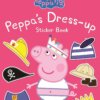 Peppa Pig Peppa Dress Up Sticker Book
