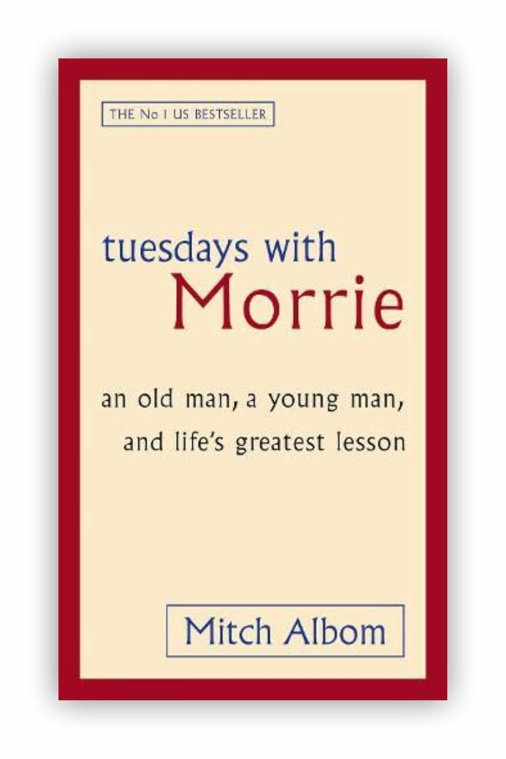 TUESDAYS WITH MORRIE