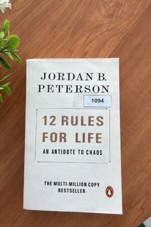 12 Rules of life by Jordan Peterson (1094)