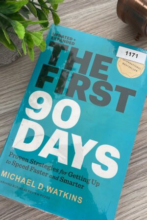 The First 90 Days by  Michael D. Watkins (1171)