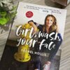 Girl, Wash Your Face  by Rachel Hollis (1179)