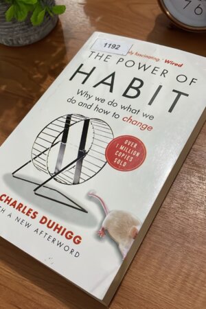 Power of Habit by Charles Duhigg (1192)