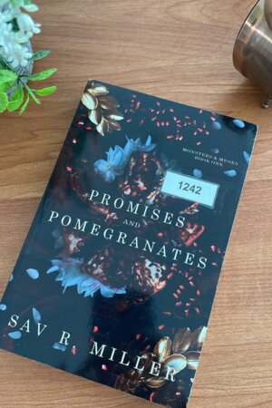 Promises And Pomegranates by Sav R Mille (1242)