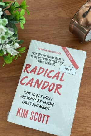 Radical Candor  by  Kim Scott (1247)