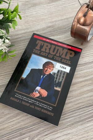 Trump: The  Art Of Deal by Donald J. Trump with Tony Schwartz (1264)