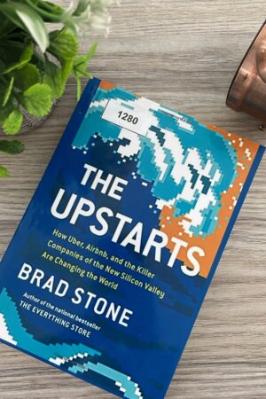 Upstarts by  Brad Stone (1280)