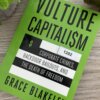 Valture Capitalism  by Grace Blakeley (1282)