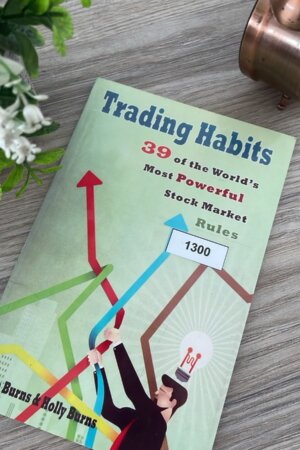 39 Habits Of Trading by holly burns (1296)