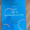 The Art of Communicating by Thich Nhat Hanh