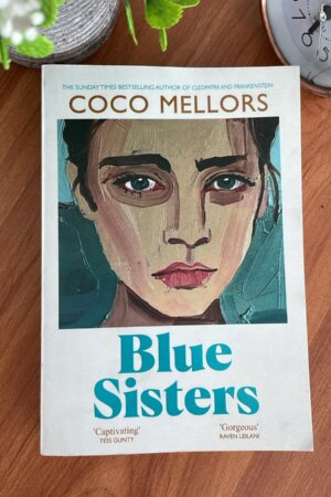 Blue Sisters by Coco Mellors
