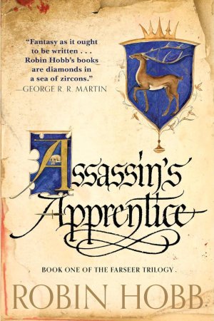 Assassin's apprentice by	 Robin Hobb