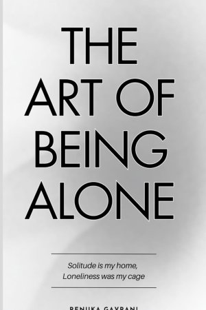 Art of Being Alone