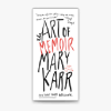 Art Of Memoir Mary Karr by Thich Nhat Hanh