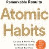 Atomic Habits: An Easy & Proven Way to Build Good Habits & Break Bad Ones by James Clear