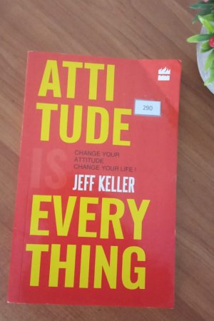 Attitude is everything