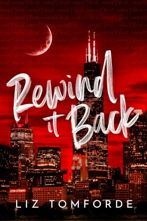 Rewind It Black by Liz Tomforde