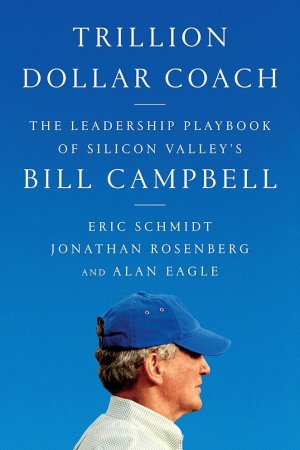TRILLIAN DOLLAR COACH  by Bill Campbell