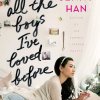 To All The Boys I've Loved Before by Jenny Han
