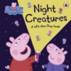 Peppa Pig Night Creature
